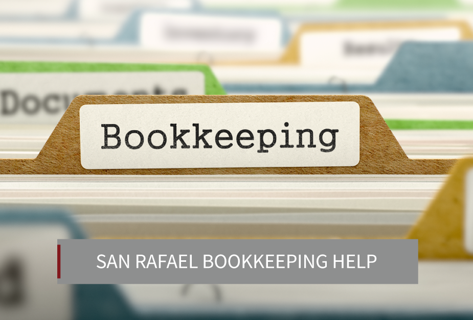 San Rafael Bookkeeping Help